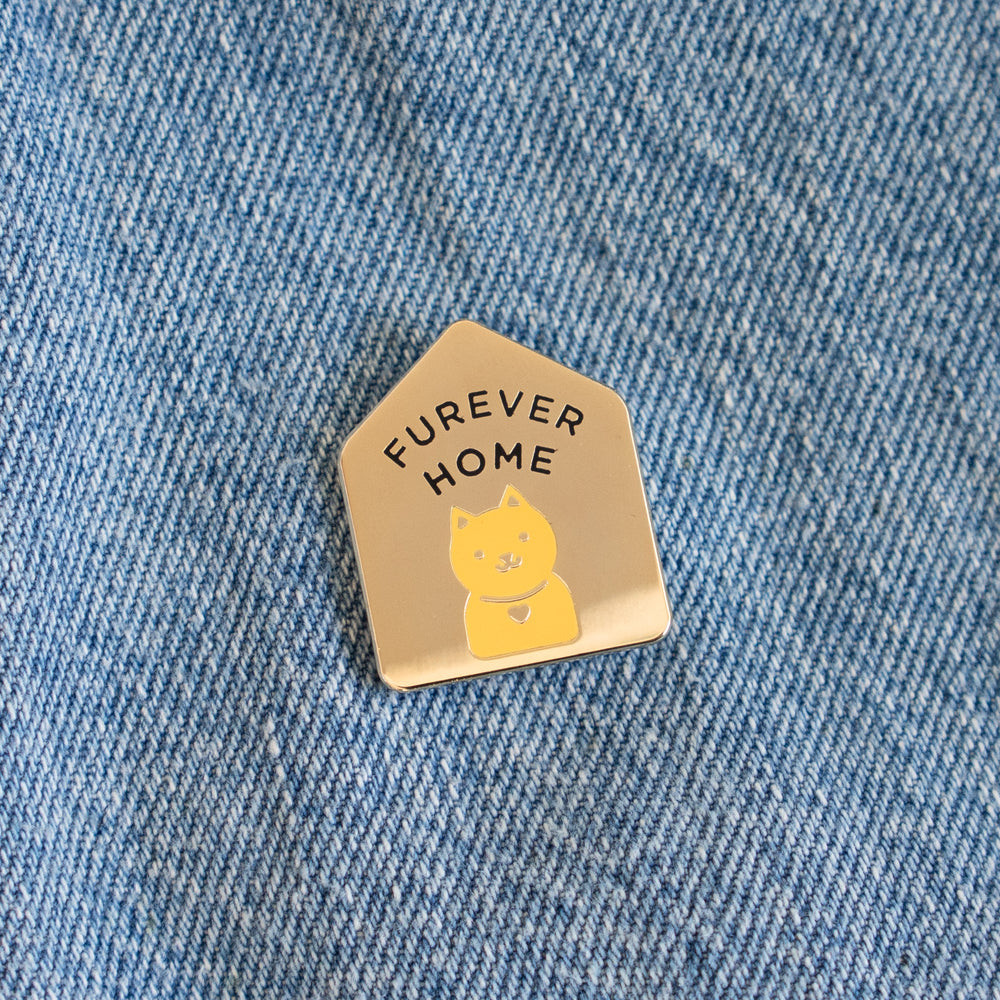 Furever Home Pin