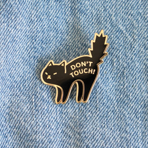 Don't Touch Pin